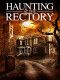 A Haunting at the Rectory